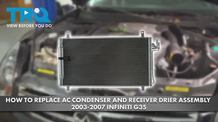 How to Replace AC Condenser and Receiver Drier Assembly 2003-2007 Infiniti G35