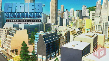 Cities: Skylines - О дополнении Modern City Center + транспорт